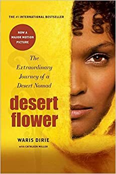 Dykumų gėlė by Waris Dirie, Cathleen Miller