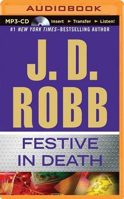 Festive in Death by J.D. Robb