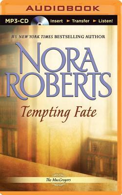 Tempting Fate by Nora Roberts