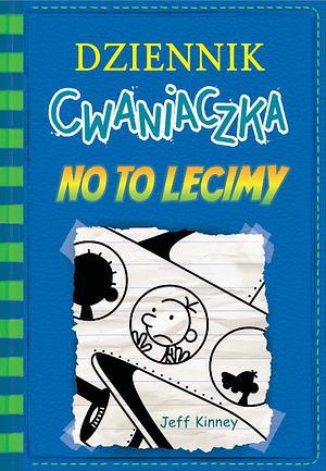 No to lecimy by Jeff Kinney