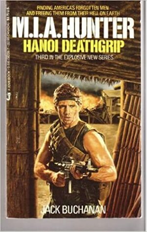Hanoi Deathgrip by Jack Buchanan