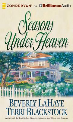 Seasons Under Heaven by Beverly LaHaye, Terri Blackstock