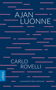 Ajan luonne by Carlo Rovelli, Hannu Karttunen