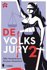 De Volksjury 2 by Laura Scheerlinck, Silke Vandenbroeck