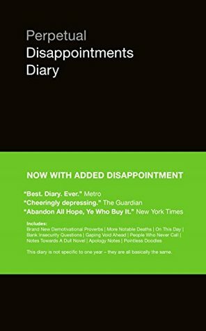 Perpetual Disappointments Diary by Nick Asbury
