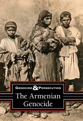 The Armenian Genocide by 