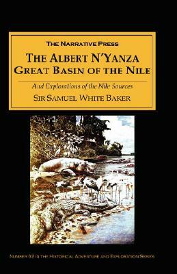 The Albert N'Yanza by Samuel White Baker