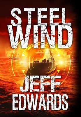 Steel Wind by Jeff Edwards