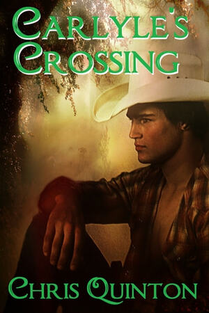 Carlyle's Crossing by Chris Quinton