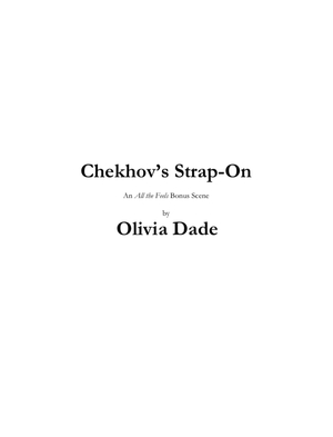 Chekhov's Strap-On by Olivia Dade