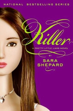 Killer by Sara Shepard