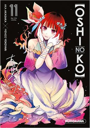 Oshi no Ko - T11 by Aka Akasaka, Mengo Yokoyari