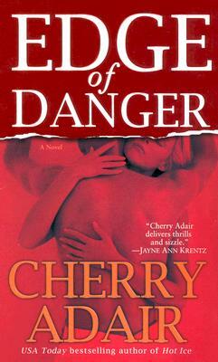 Edge of Danger by Cherry Adair