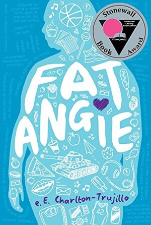 Fat Angie by E.E. Charlton-Trujillo