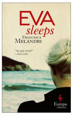 Eva Sleeps by Francesca Melandri