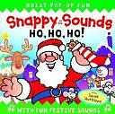 Snappy Sounds: Ho, Ho, Ho! - With Fun Festive Sounds by Lecturer in Business History Derek Matthews, Beth Harwood