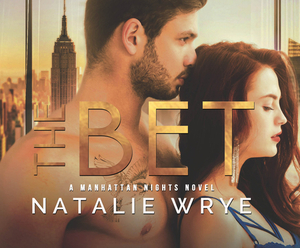 The Bet by Natalie Wrye