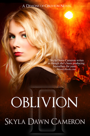 Oblivion by Skyla Dawn Cameron