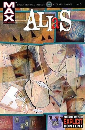 Alias (2001-2003) #5 by Brian Michael Bendis, Michael Gaydos, David W. Mack