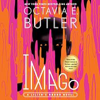 Imago by Octavia E. Butler