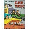 Great Big Car & Truck Book by 