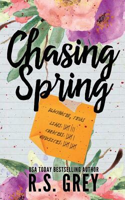 Chasing Spring by R.S. Grey