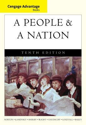 A People & a Nation: A History of the United States by Jane Kamensky, Mary Beth Norton, Carol Sheriff