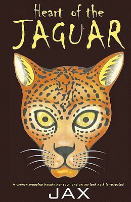 Heart of the Jaguar by Jax