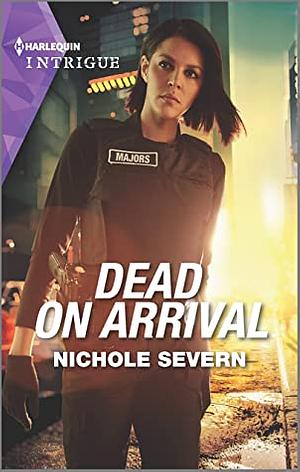 Dead on Arrival by Nichole Severn