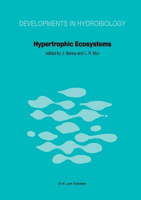 Hypertrophic Ecosystems: S.I.L. Workshop on Hypertrophic Ecosystems Held at Växjö, September 10-14, 1979 by 