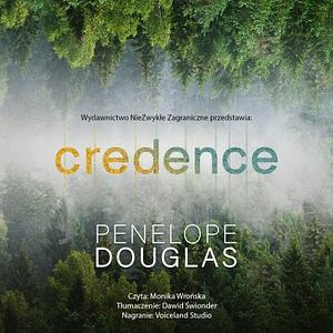 Credence by Penelope Douglas