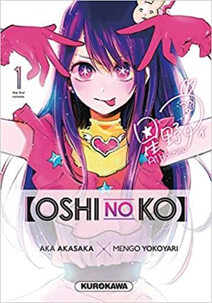 Oshi No Ko: Volume One by Aka Akasaka