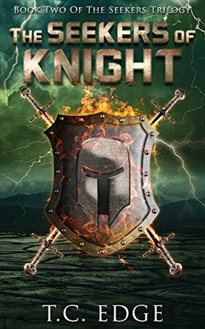 The Seekers of Knight by T.C. Edge