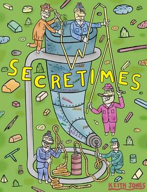 Secretimes by Keith Jones