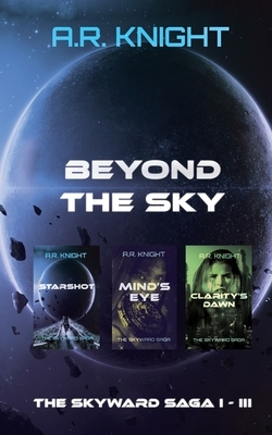 Beyond The Sky by A.R. Knight
