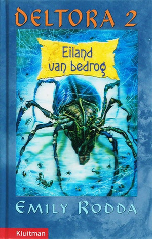 Eiland van Bedrog by Emily Rodda, Suzanne Buis