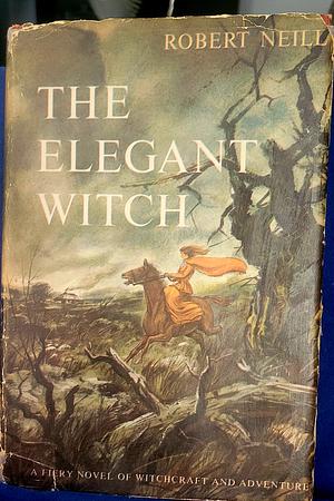 The Elegant Witch   [US title] by Robert Neill