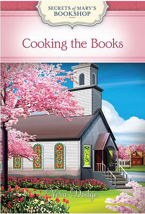 Cooking the Books by Vera Dodge