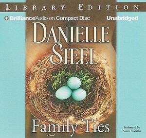 Family Ties by Danielle Steel