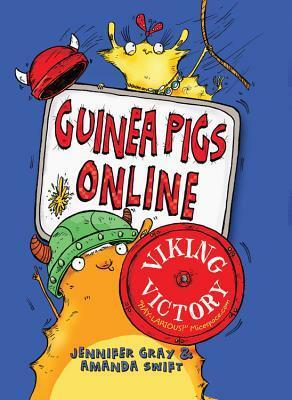 Guinea Pigs Online: Viking Victory by Sarah Horne, Amanda Swift, Jennifer Gray
