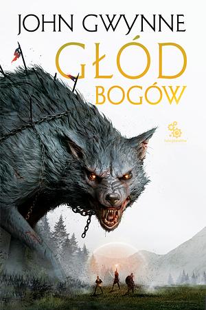 Głód bogów  by John Gwynne