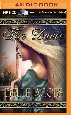 Fire Dance by Delle Jacobs