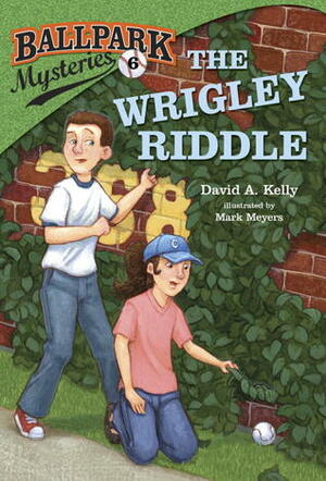 The Wrigley Riddle by Mark Meyers, David A. Kelly