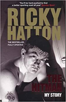 The Hitman: My Story by Ricky Hatton