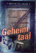 Geheimtaal by Connie van de Velde-Oosterom, Kristen Heitzmann