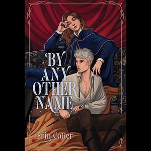 By Any Other Name by Erin Cotter