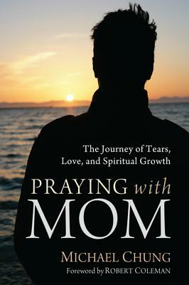 Praying with Mom by Michael Chung