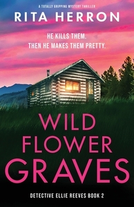 Wildflower Graves by Rita Herron