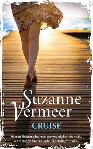 Cruise by Suzanne Vermeer
