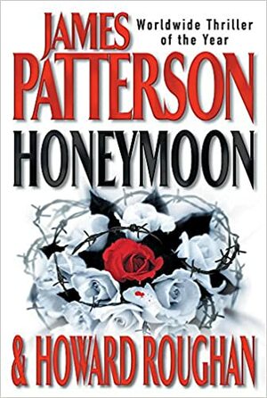 Honeymoon by James Patterson